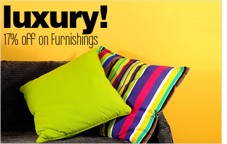 Luxury! 17% off on all furnishings