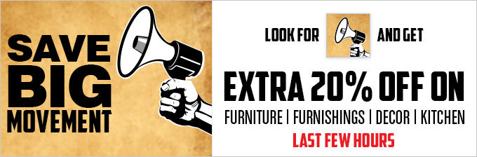 Big Save  Movement extra 20% off on Furniture, Furnishings, Decor, Kitchen